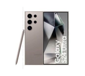Samsung Galaxy S24 Ultra – 6.8″ 12GB RAM 256GB ROM 200MP 5000mAh – Titanium Grey
